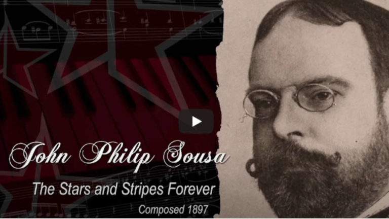 John Philip Sousa – The Stars and Stripes Forever